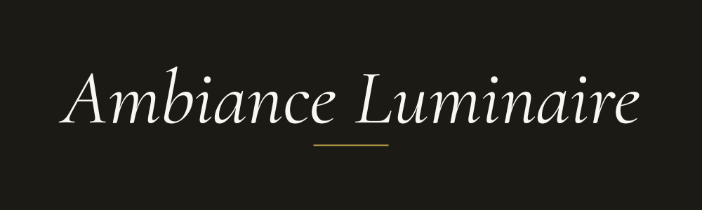 Ambiance Luminaire